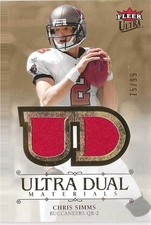 2007 Fleer Ultra Dual Materials Gold 75/99 Chris Simms #UDM-CS