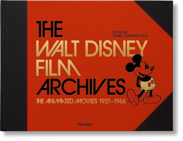 The Walt Disney Film Archives by Daniel Kothenschulte (Hardback Book)