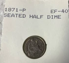 1871 P Seated Liberty Half Dime in Extra Fine 40 Circulated Condition