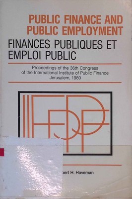 Public Finance and Public Employment: Finances Publiques et Emploi Public Havema