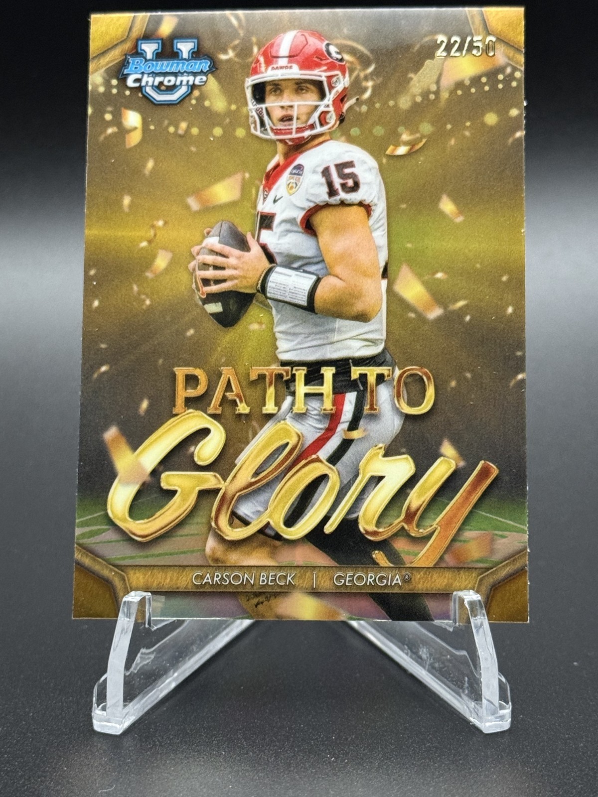 2024 Bowman Chrome U Carson Beck Path to Glory Gold Refractor /50 #PG-1 Georgia