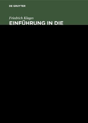 Einfhrung in die organische Chemie by Friedrich Klages - 9783111142272