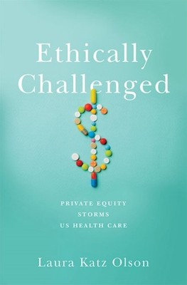 Ethically Challenged by Laura Katz Olson HARDBACK 9781421442853