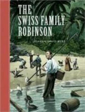 The Swiss Family Robinson (Union Square Kids Unabridged Classics), Wyss, Johann 