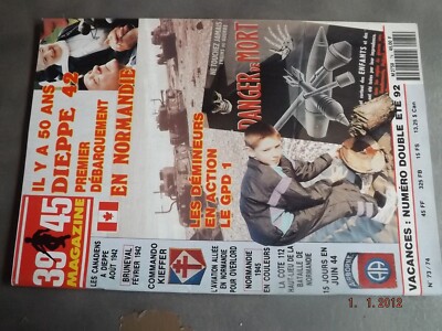T.0 Revue 39/45 Heimdal N°73/74 First D-Day in Normandy / Dieppe 42