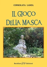 Il gioco della masca - [Buckfast Edizioni]