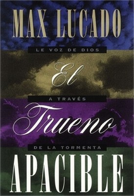 El Trueno Apacible = a Gentle Thunder (Paperback or Softback)