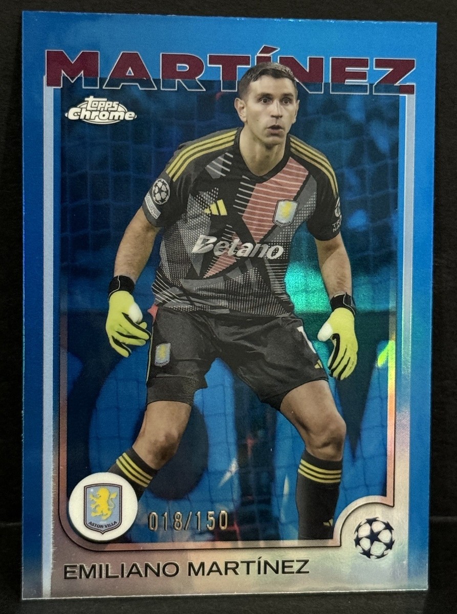 2024-25 Topps Chrome UCC Aston Villa Emiliano Martinez Blue