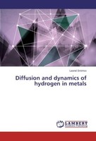 Diffusion And Dynamics Of Hydrogen In Metals Leonid Smirnov