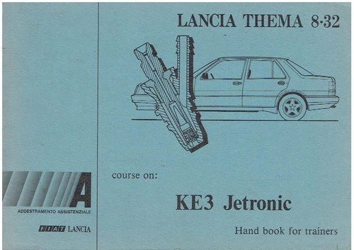 LANCIA THEMA 8.32 ORIG. 1986 BOSCH KE3 FUEL INJECTION OPERATING PRINCIPLES GUIDE