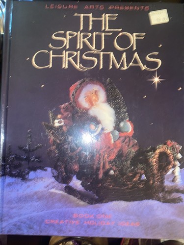 1997 Leisure Arts The Spirit of Christmas Creative Holiday Ideas Book 11 Crafts - Picture 2 of 16