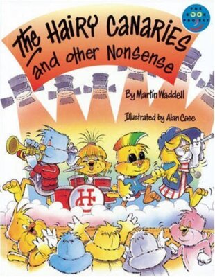 The Hairy Canary and Other Nonsense (Longman Book Project) By Ma