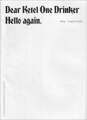 KETEL ONE Vodka 1-Page PRINT AD 2005 - Dear Ketel One Drinker HELLO AGAIN