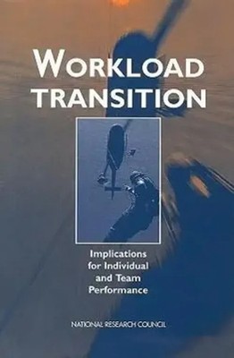 Workload Transition | Implications for Individual and Team Performance | Buch