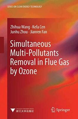 Simultaneous Multi-Pollutants Removal in Flue Gas by Ozone (New)