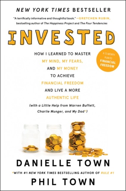 Invested by Danielle Town (Paperback Book)