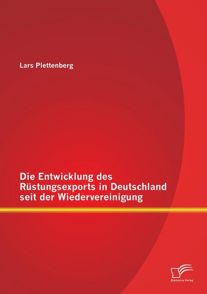Lars Plettenberg | Die Entwicklung Des RüStungsexports In Deutschland Seit...-image