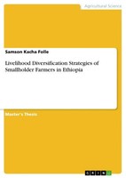Samson Kacha Folle | Livelihood Diversification Strategies Of Smallholder...