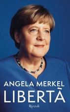 Roberta Zuppet Chicca Galli Angela Merkel Libertà (Hardback) (UK IMPORT)