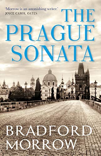 The Prague Sonata by Bradford Morrow (Paperback, 2019) - Image 3