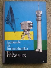 Fachkunde für Funkmechaniker Teil Fernsehen - DDR Buch 1968 Studiotechnik Sender