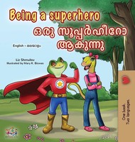 Liz Shmuilov (U. A.) | Being A Superhero (English Malayalam Bilingual...