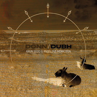 Arun Sood & Angeline Morrison Donn/Dubh (Vinyl) (UK IMPORT) (PRESALE 08/07/2026)