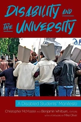 Christopher McMaster Disability and the University (Paperback) (UK IMPORT)