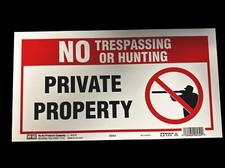 No Trespassing Or Hunting Private Property Sign 7" x 13" Hy-Ko Plastic 23052