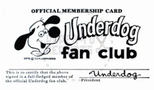 UNDERDOG FAN CLUB MEMBERSHIP CARD - VINTAGE REPRINT