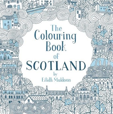 Eilidh Muldoon The Colouring Book of Scotland (Paperback) (UK IMPORT)