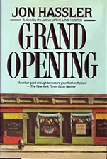 Grand Opening Hardcover John Hassler