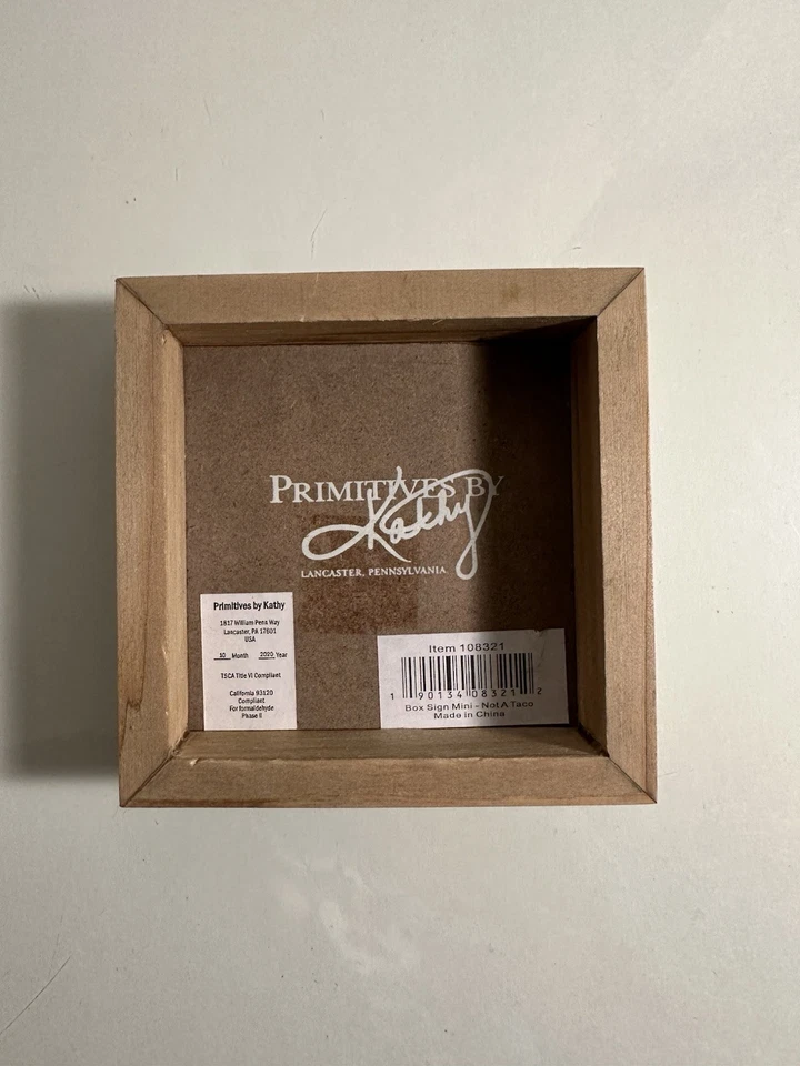 Primitives By Kathy (4x4in) You Can’t Make Everyone Happy You’re Not A Taco - Image 2 of 2