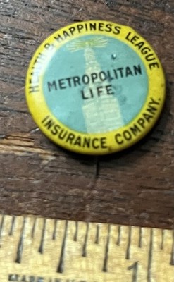 METROPOLITAN LIFE INSURANCE CO. Pinback Button,7/8 in Dia. Whitehead & Hoag
