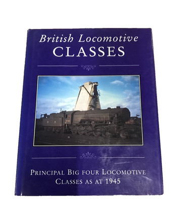 Vintage Eisenbahn Zugbuch British Locomotive Classes Principal Big Four um 1945