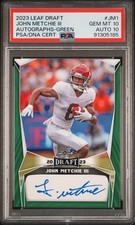 2023 LEAF DRAFT AUTOS GREEN #JM1 JOHN METCHIE III PSA 10 AUTO 10