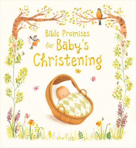 Bible Promises for Baby's Christening by Sophie Piper and Antonia Woodward ...