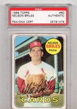 1969 TOPPS NELSON BRILES NELLIE #60 CREASED DECEASED PSA/DNA AUTHENTIC AUTO