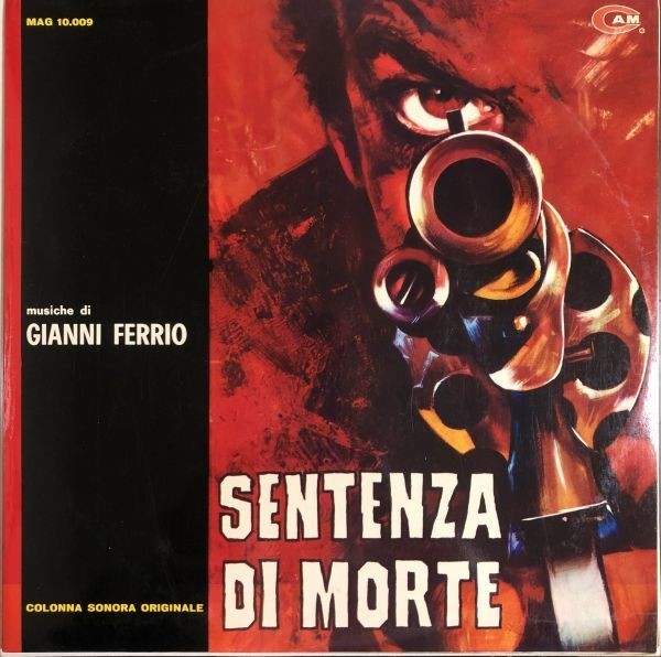 Original Gianni Ferrio - Sentenza Di Morte / MAG 10.009 / CAM / 1968 / Italian P