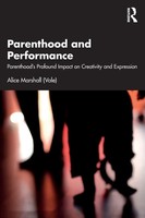 Parenthood And Performance | Alice Marshall | Taschenbuch | Englisch | 2026