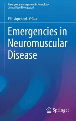 Emergencies in Neuromuscular Disease, Paperback by Agostoni, Elio (EDT), Bran...