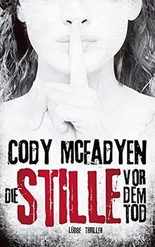 Die Stille vor dem Tod: Thriller (Smoky Barrett, Band 5)... | Buch | Zustand gut