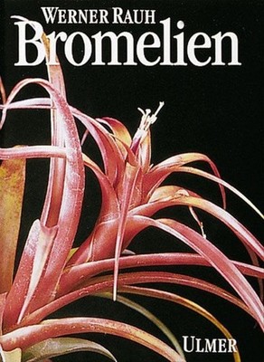 Bromelien ~ Werner Rauh ~  9783800163717