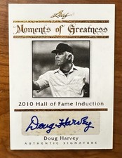 2011 Leaf Moments of Greatness Auto /40 DOUG HARVEY #MG-34 Umpire HOF