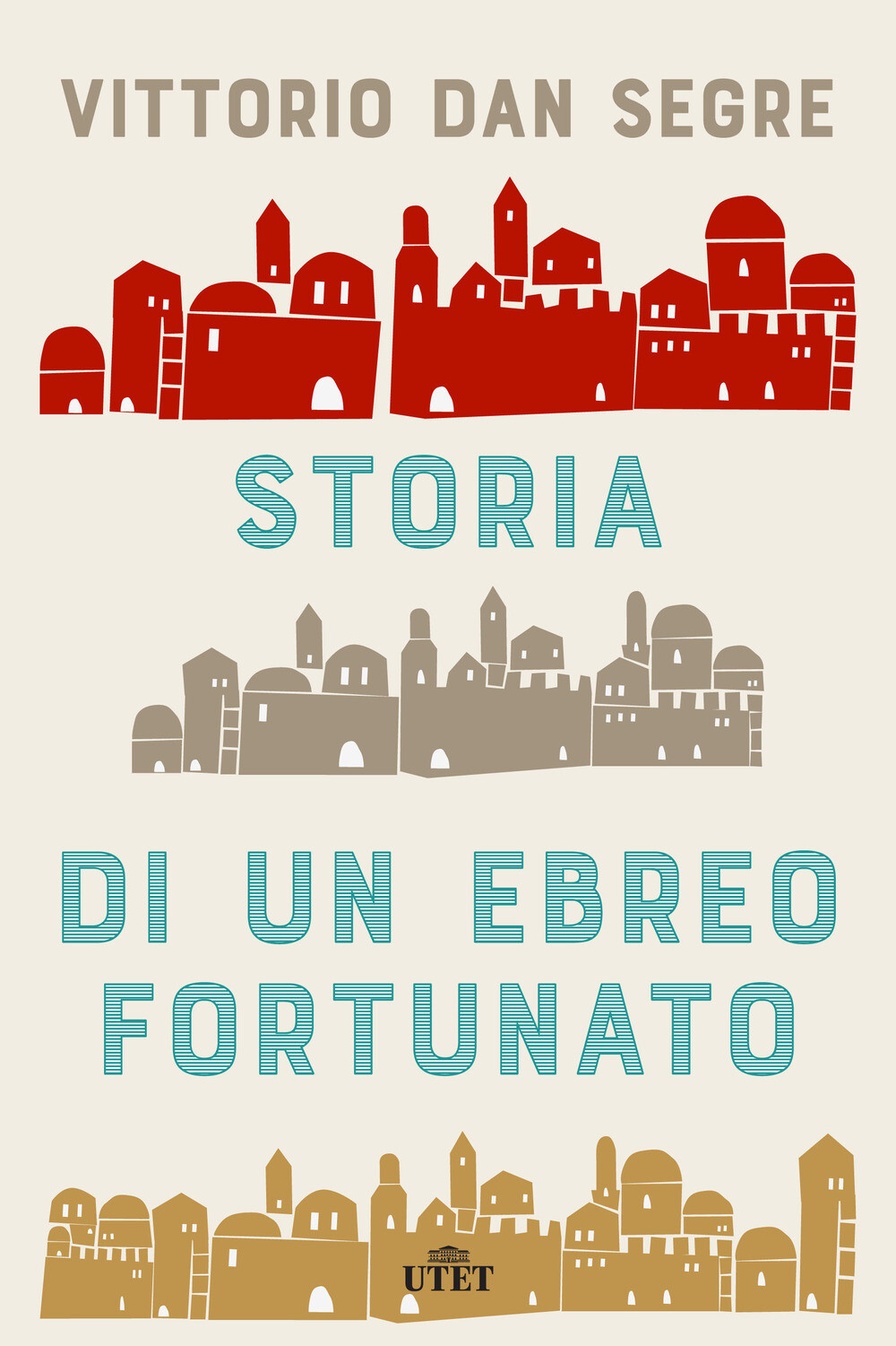 Libri Segre Vittorio Dan - Storia Di Un Ebreo Fortunato. Con Ebook