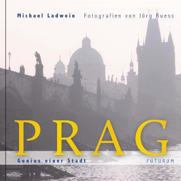 Thumbnail - Prag. Genius Einer Stadt, Michael Ladwein