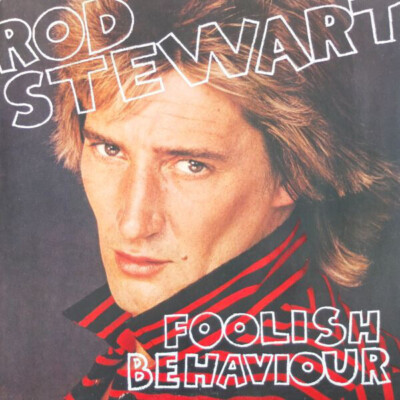 Rod Stewart Foolish Behaviour + POSTER Warner Vinyl LP