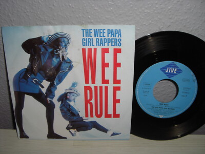 Schallplatte 7''/ THE WEE PAPA GIRL RAPPERS >WEE RULE / REBEL RAP Vinyl 1988