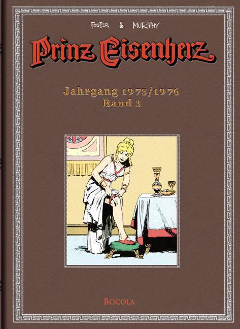 Prinz Eisenherz. Murphy-jahre / Jahrgang 1975/1976 Harold R. Foster