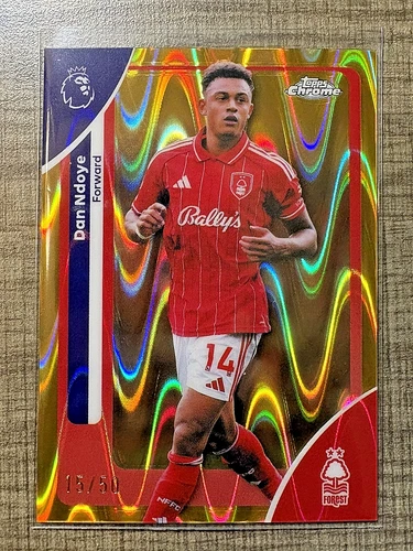 2026 Topps Chrome Premier League Dan Ndoye Raywave /50 Nottingham Forrest #153